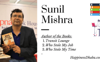 Author Interview - Sunil Mishra | HappinessDhaba