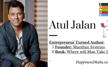 Author Atul Jalan | HappinessDhaba