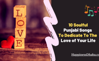 Punjabi Love Songs | HappinessDhaba