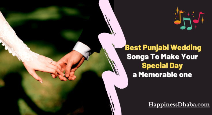 Best Punjabi Wedding Songs