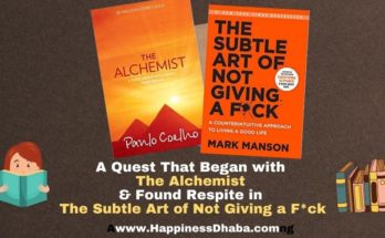 A Quest That Began with The Alchemist & Found Respite in The Subtle Art of Not Giving a F