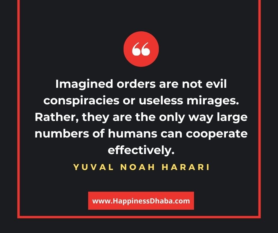 Yuval Noah Harari Quotes and Ideas