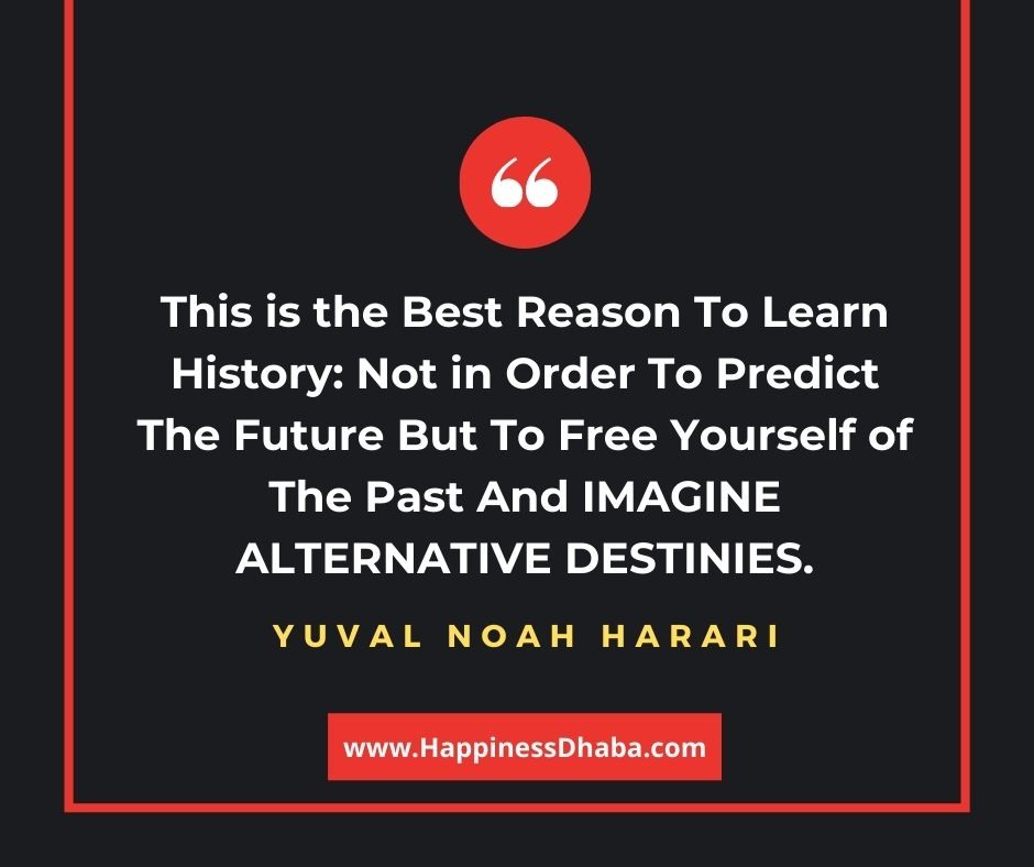 Yuval Noah Harari Quotes and Ideas