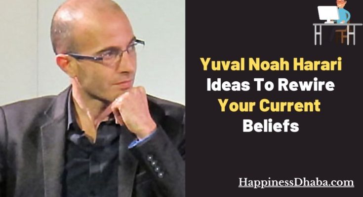 Yuval Noah Harari Quote