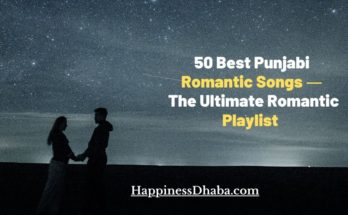Best Punjabi Romantic Songs