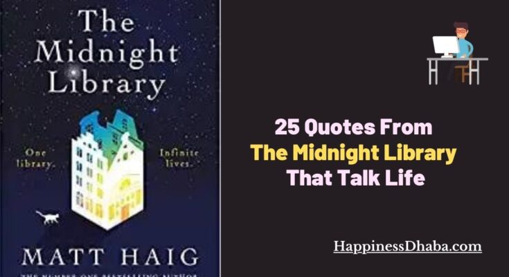 The Midnight Library Quotes That Talk Life