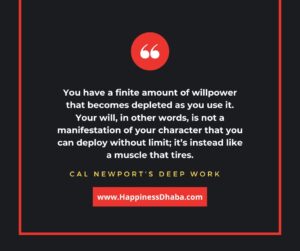 You have a finite amount of willpower that becomes depleted as you use it. Your will, in other words, is not a manifestation of your character that you can deploy without limit; it’s instead like a muscle that tires.